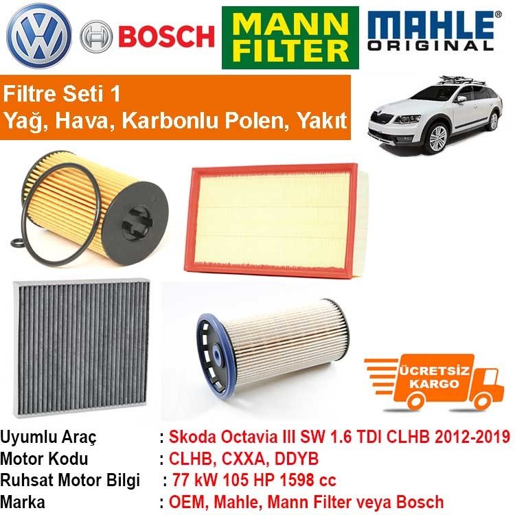 Skoda Octavia III SW 1.6 TDI CLHB 2012 - Filtre Bakım Seti ORJNL
